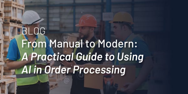 Practical Guide to Using AI in Order Processing 