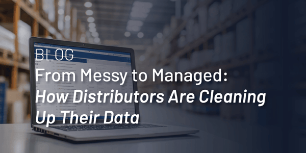 Distributors are Cleaning their Data