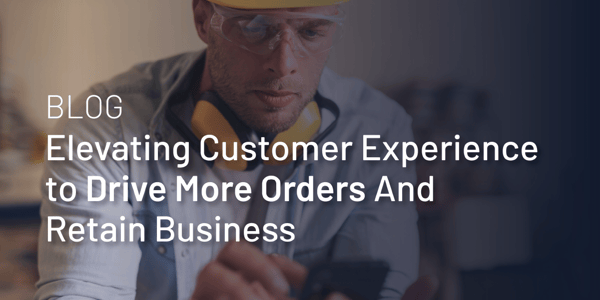 Drive More Orders with Customer Experience