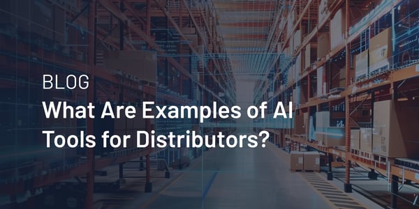 What Are Examples of AI Tools for Distributors?