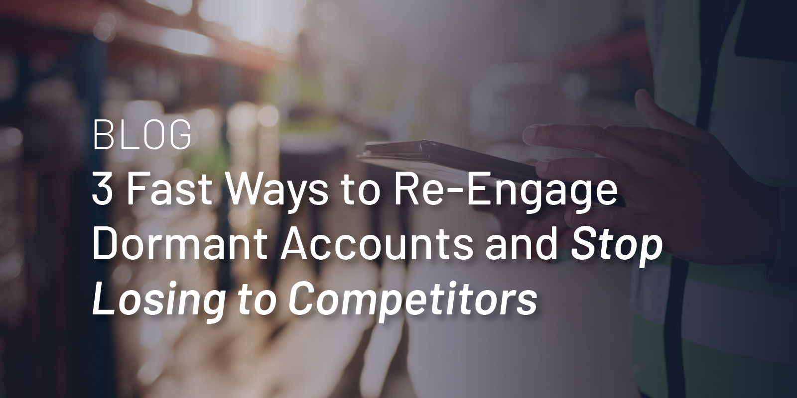 Three Smart Ways to Reach More Accounts Without Burning Out Your Team