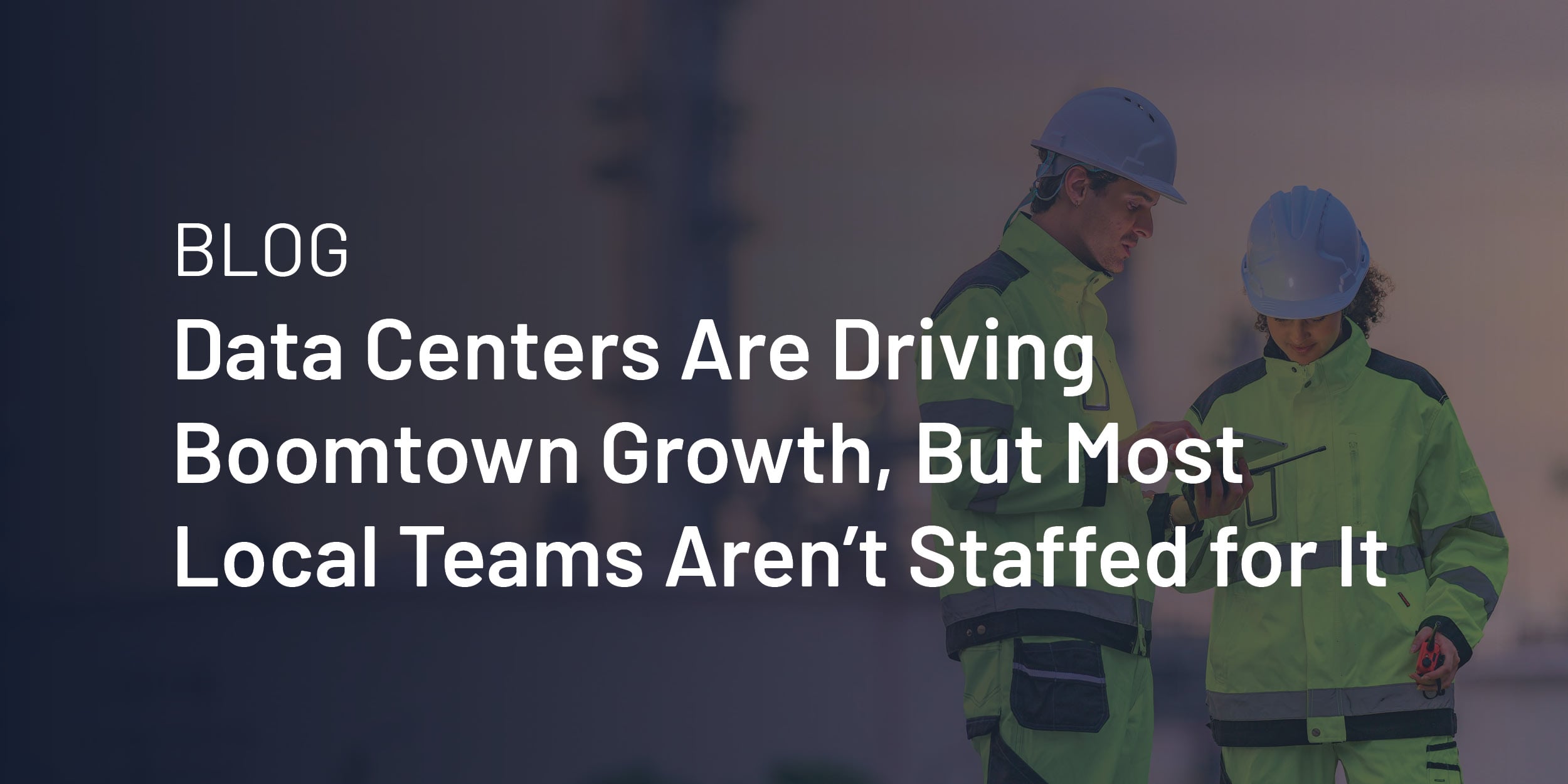 Data Centers Driving Boomtown Growth
