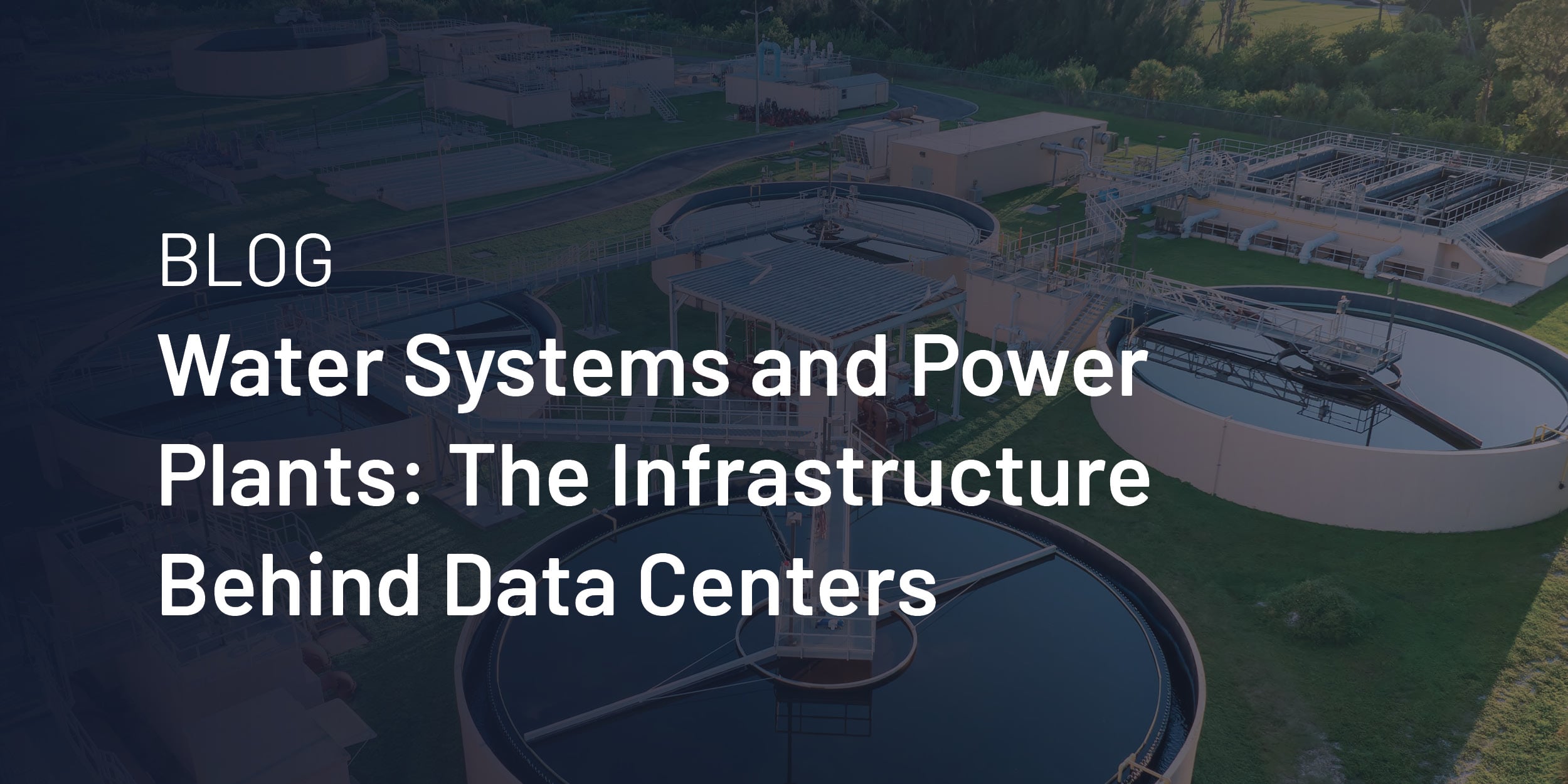 water systems and power plants