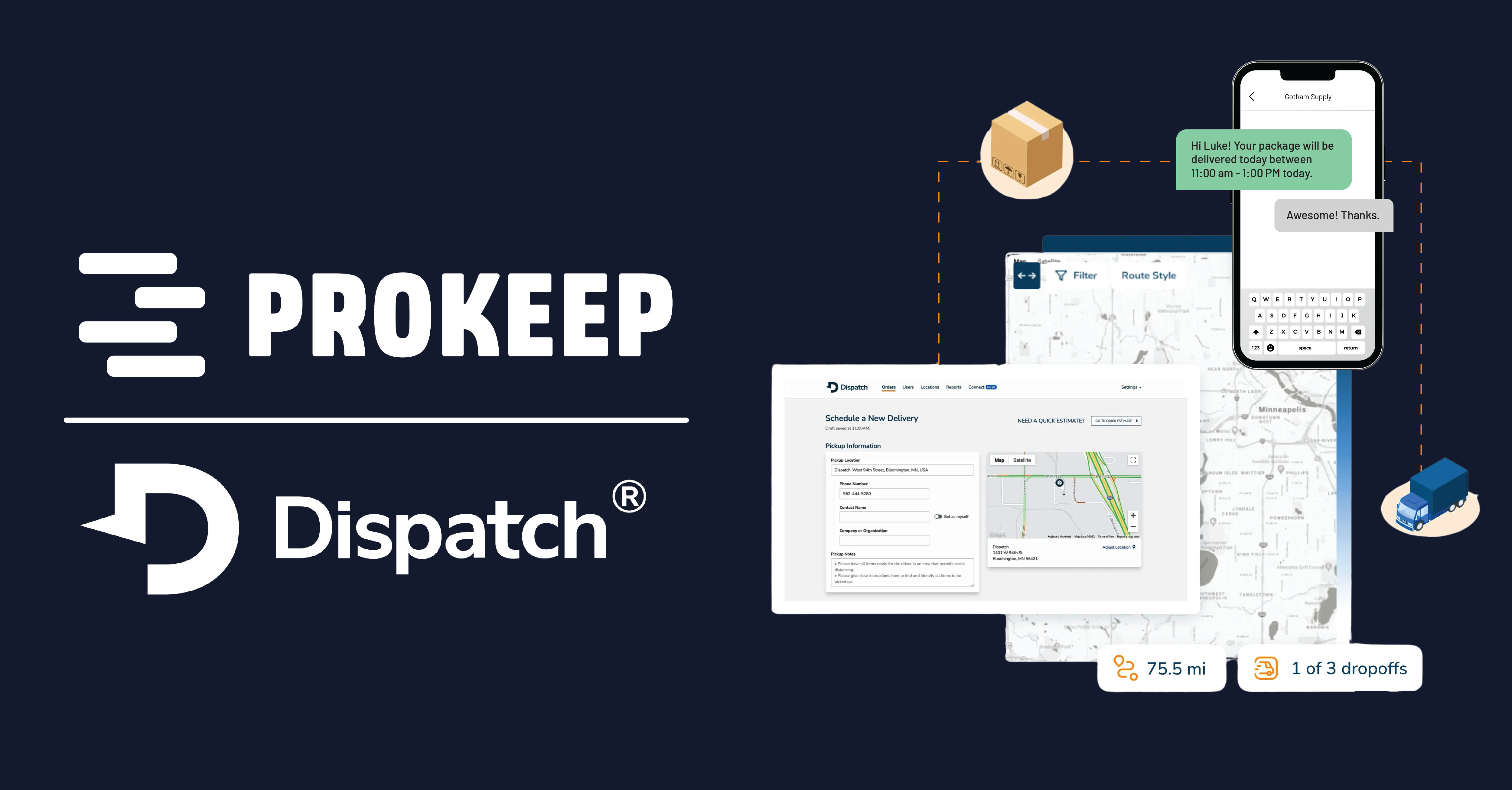 Prokeep Integrates with Dispatch to Deliver Real-Time Delivery Updates, Reducing Missed Drops and Turning Last-Mile Conversations into Sales thumbnail